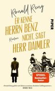 Ronald Reng: Er kenne Herrn Benz nicht, sagt Herr Daimler