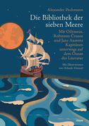 Alexander Pechmann: Die Bibliothek der sieben Meere