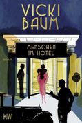 Vicki Baum: Menschen im Hotel