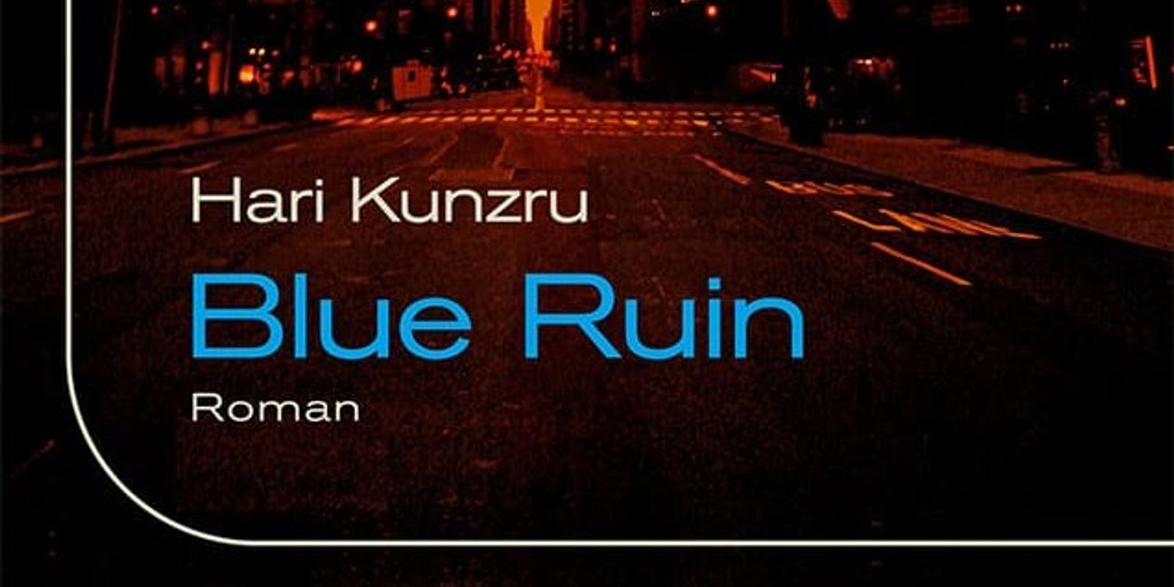 Hari Kunzru: Blue Ruin